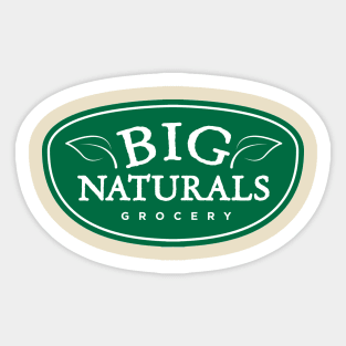 Big Naturals Sticker